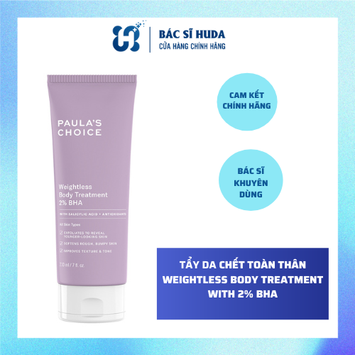 TẨY DA CHẾT TOÀN THÂN WEIGHTLESS BODY TREATMENT WITH 2% BHA
